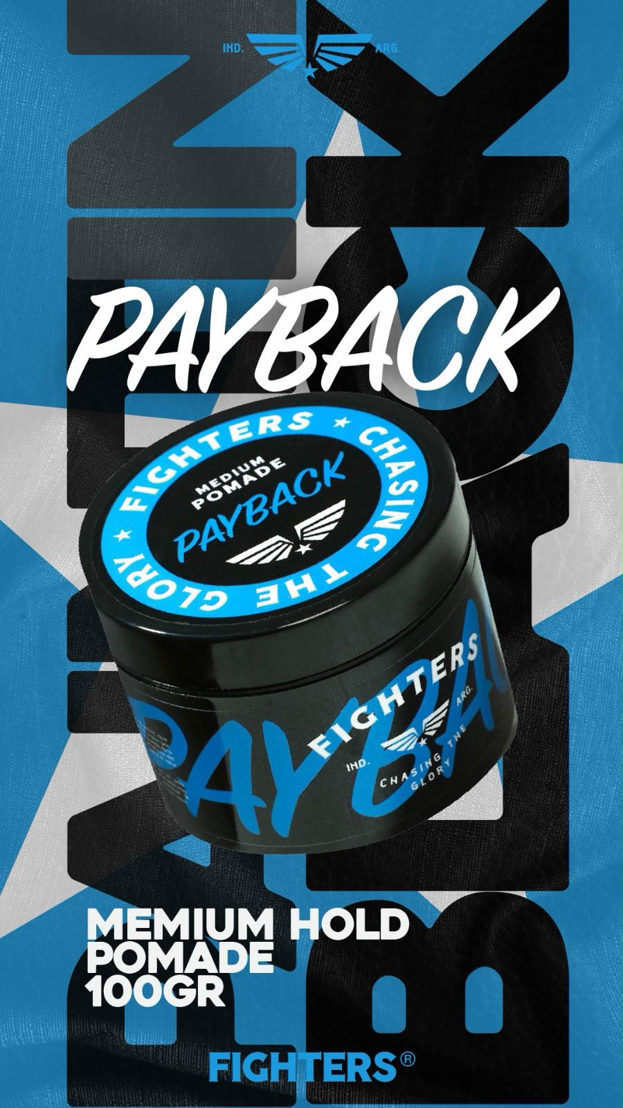 Pomada Fighters Payback 100g — fijación media con brillo